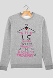 PROVERBS 31 Sweatshirt