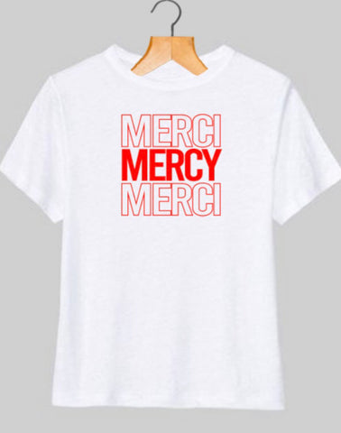 MERCI FOR MERCY TEE