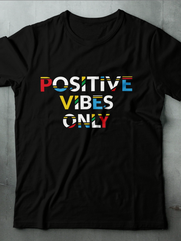 POSITIVE VIBES STATEMENT TEE - MAKEMEAVAILABLE.COM