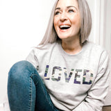LOVED CAMO Sweatshirt - MAKEMEAVAILABLE.COM