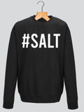 #SALT Sweatshirt - MAKEMEAVAILABLE.COM
