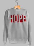 HOPE Sweatshirt - MAKEMEAVAILABLE.COM