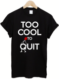 Too Cool Tee - MAKEMEAVAILABLE.COM